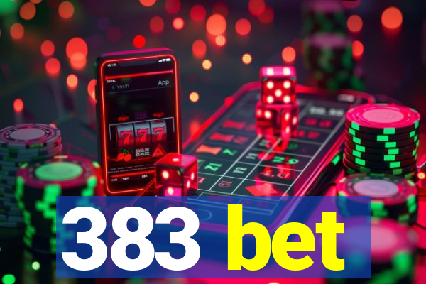 383 bet